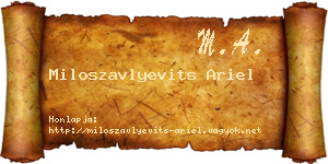 Miloszavlyevits Ariel névjegykártya